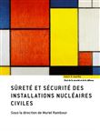 Sûreté et sécurité des installations nucléaires civiles