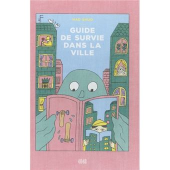 Guide de survie dans la ville