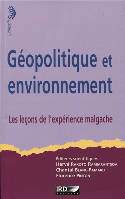 Géopolitique et environnement les leçons de l'expérience malgache
