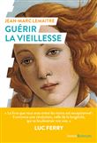 Guérir la vieillesse