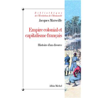 Empire colonial et capitalisme français - 1