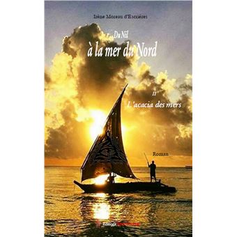 Du Nil à la mer du Nord