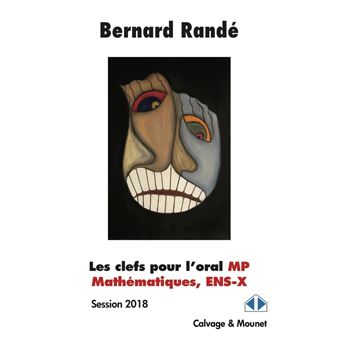 Les clefs pour l'oral MP Mathématiques, ENS-X