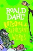 ROALD DAHL S ROTSOME REPULSANT