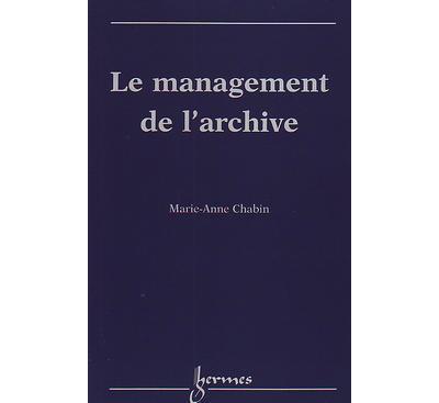 Le management de l'archive