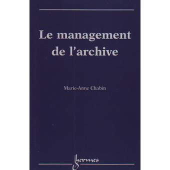 Le management de l'archive