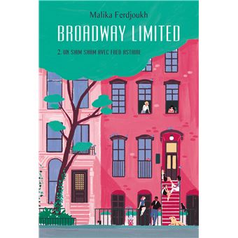 Broadway Limited - Tome 2