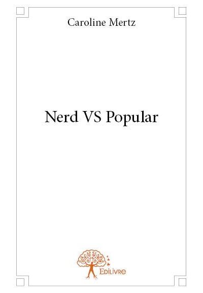 Nerd vs. popular