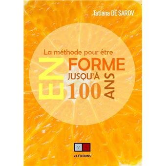 En forme jusqu'à 100 ans