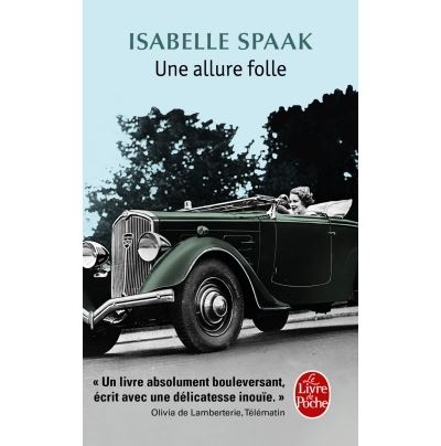 Une allure folle - Isabelle Spaak - Poche