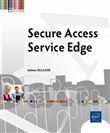 SASE (Secure Access Service Edge)