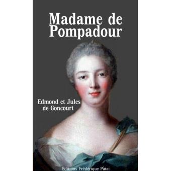 Madame De Pompadour - Ebook (ePub) - Edmond De Goncourt, Jules De ...