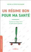 Un régime bon pour ma santé