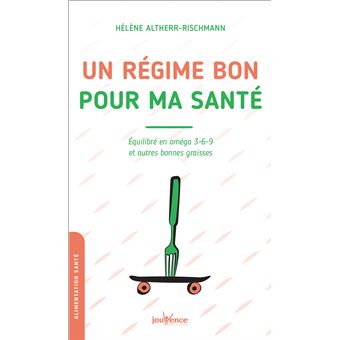 Un régime bon pour ma santé