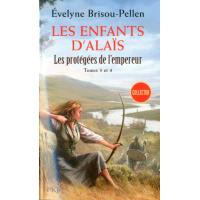 Les protégées de l'empereur - tomes 3 et 4 Les enfants d'Alaïs