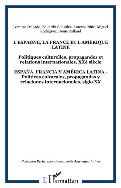 L'Espagne, la France et l'Amérique latine
