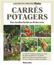 Le petit traité Rustica des carrés potagers