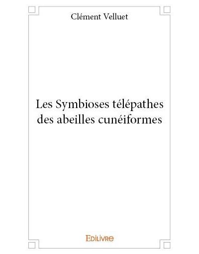 Les symbioses télépathes des abeilles cunéiformes