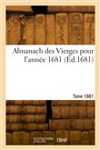 Almanach des Vierges pour l'année 1681