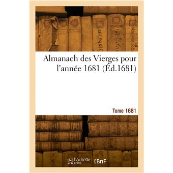 Almanach des Vierges pour l'année 1681