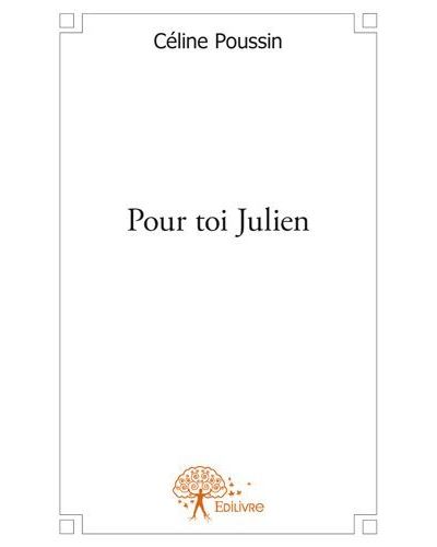 Pour toi julien