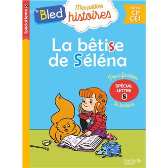 La bêtise de Selena (spécial lettre s)