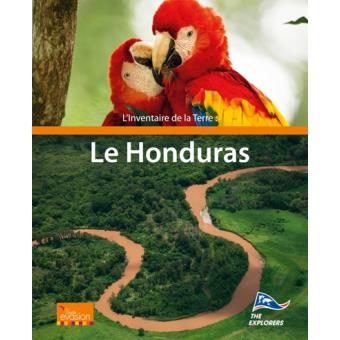 Guide Evasion L'inventaire de la Terre Le Honduras - 1