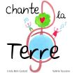 Chante la Terre