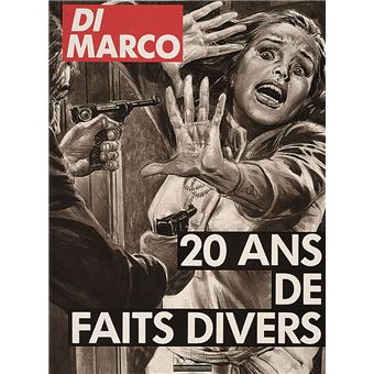 20 ans de faits divers - 1