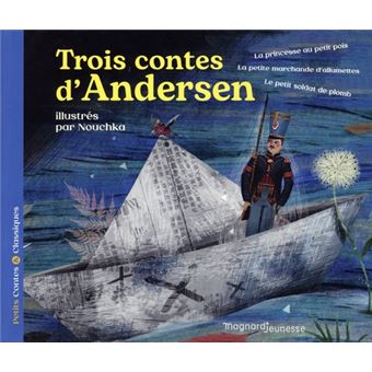 Trois contes d'Andersen - Petits Contes et Classiques