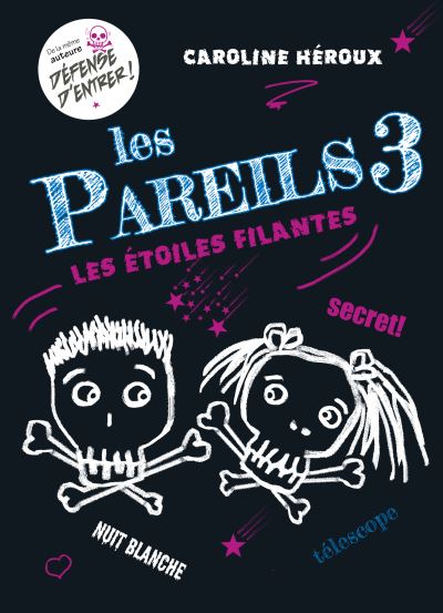 Les Etoiles filantes