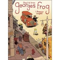 George Frog T01- Premier couplet