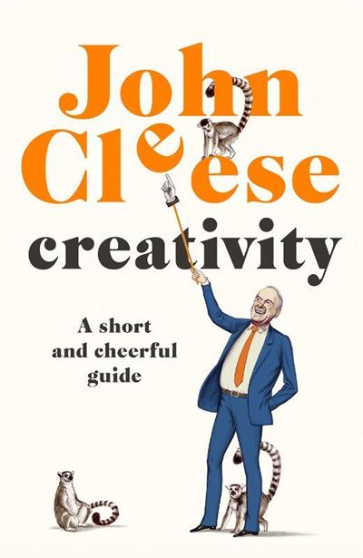 Creativity - John Cleese - broché
