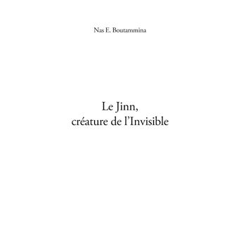 Le Jinn, créature de l'invisible