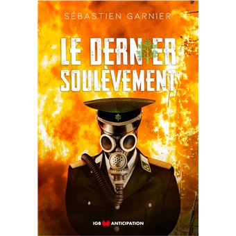 Le dernier soulèvement