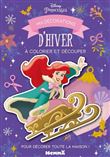 Disney Princesses - Mes décorations d'hiver à colorier et découper