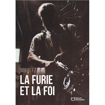 La Furie et la Foi