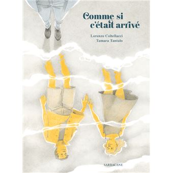 Comme si c'était arrivé