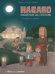 Hagard, enquêteur de l'Histoire - Tome 3 - Les Secrets de l'Oppidum