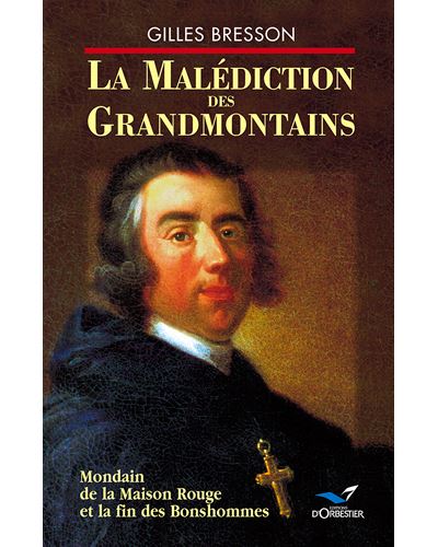 La Malédiction des Grandmontains