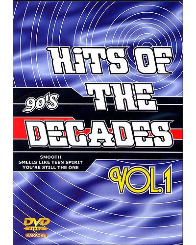Karaoké Hits of the decades volume 1 - Années 90