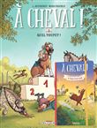 À cheval ! T03 + Carnet