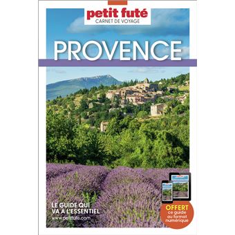 Guide Provence 2024 Carnet Petit Futé