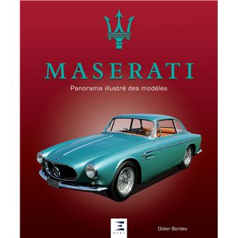 MASERATI, panorama illustrE des modEles