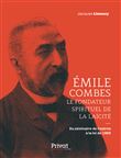 Émile Combes le fondateur spirituel de la laïcité