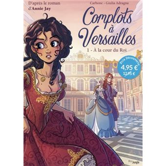Complots à Versailles - OP Petit Prix 2023 - Tome 1