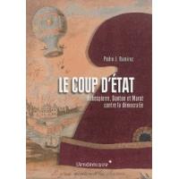 Le coup d'etat - robespierre, danton et marat...