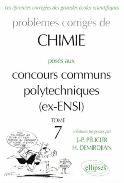 Chimie Concours communs polytechniques (CCP) 1996-1999