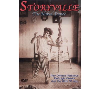Storyville The naked dance DVD