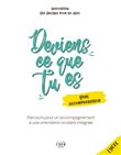 Deviens ce que tu es - Livre de l'accompagnateur